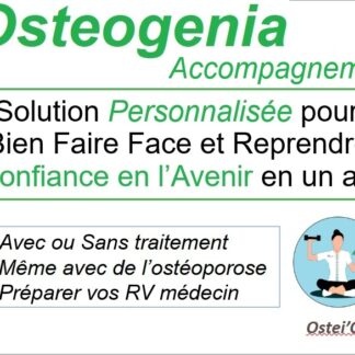 Osteogenia - Accompagnement personnalisé (sans stimulateur)